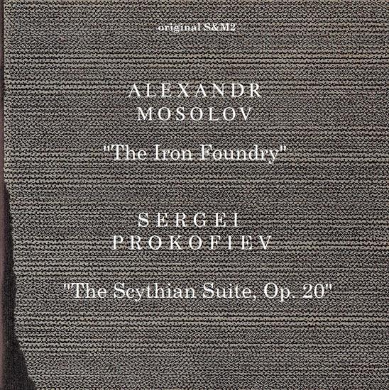 Muzyka poważna - Prokofiev  Mosolov - The Scythian Suite_The Iron Foundry.jpg